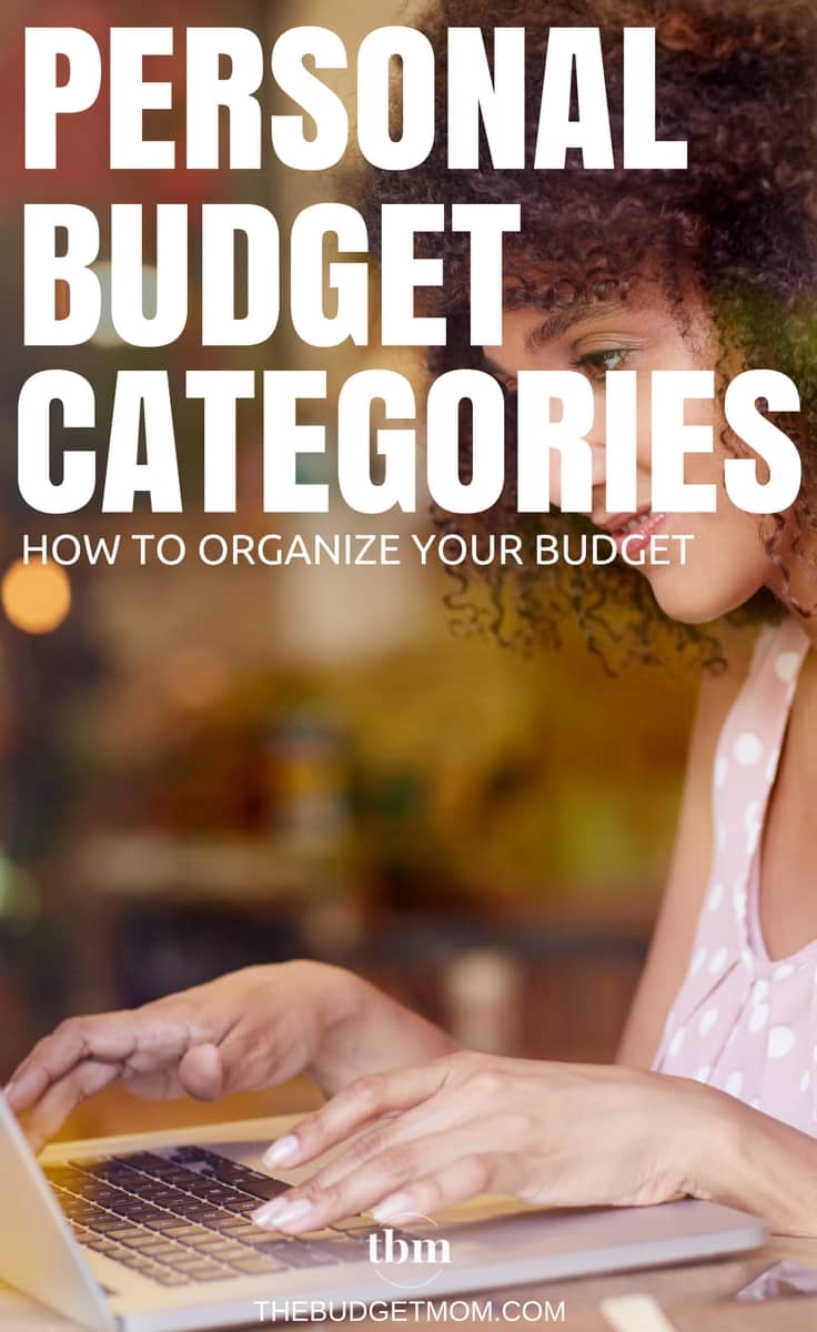 Easily track your expenses using this list of personal budget categories to organize your budget like a pro.
