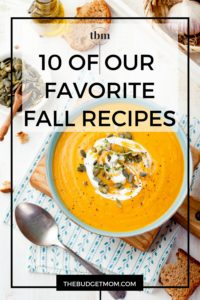 We are embracing Fall by sharing our 10 favorite Fall recipes. From creamy soups, lightly roasted vegetable side dishes to yummy pumpkin desserts, we have you covered.