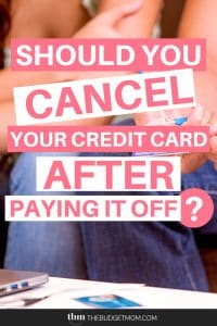 Closing your account after paying off your credit card might seem like a good idea, but it can have negative consequences.