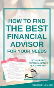 Looking for a financial advisor that will meet all of your unique needs? Explore your options and find out what questions you need to be asking using The Budget Mom's complete guide!