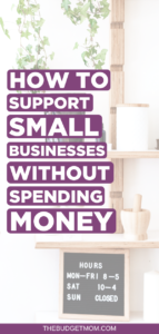 Are you looking for ways to support small businesses without spending a lot of money in the process? Here are six ways you can help support small businesses without spending any money.